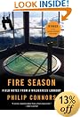 Fire Season: Field Notes from a Wilderness Lookout