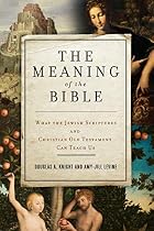 The meaning of the Bible : what the Jewish&hellip;