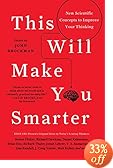 This Will Make You Smarter: New Scientific Concepts to Improve Your Thinking