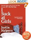I Suck at Girls