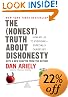 The Honest Truth About Dishonesty