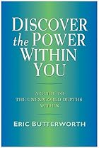 Discover the Power Within You: A Guide to&hellip;