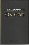 Krishnamurti, J.: On God