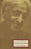 Krishnamurti, J.: Krishnamurti to Himself: His Last Journal