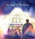 Palmer, Tobias: An Angel in My House Palmer, Tobias: An Angel in My House