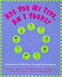 Baron, Renee: Are You My Type, Am I Yours?: Relationships Made Easy Through the Enneagram Baron, Renee: Are You My Type, Am I Yours?: Relationships Made Easy Through the Enneagram