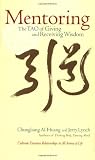 Lynch, Jerry: Mentoring: The Tao of Giving and Receiving Wisdom