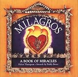 Thompson, Helen: Milagros: A Book of Miracles