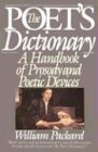 Packard, William: The Poet's Dictionary: A Handbook of Prosody and Poetic Devices Packard, William: The Poet's Dictionary: A Handbook of Prosody and Poetic Devices