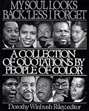 Riley, Dorothy W.: My Soul Looks Back, 'Less I Forget Riley, Dorothy W.: My Soul Looks Back, 'Less I Forget