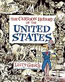 Gonick, Larry: The Cartoon History of the United States