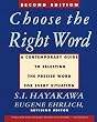 Choose the Right Word: A Contemporary Guide to Selecting the Precise Word for Every Situation