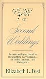 Post, Elizabeth L.: Emily Post on Second Weddings