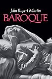 Baroque (0064300773) by Martin, John Rupert Martin, John Rupert: Baroque