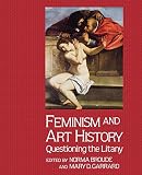 Broude, Norma: Feminism and Art History
