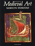 Stokstad, Marilyn: Medieval Art Stokstad, Marilyn: Medieval Art