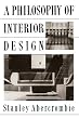 Philosophy of Interior Design, A