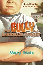 The Bully of Barkham Street by Mary Stolz