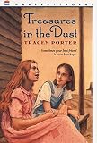 Porter, Tracey: Treasures in the Dust