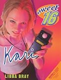 Bray, Libba: Kari Bray, Libba: Kari