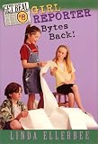 Ellerbee, Linda: Girl Reporter Bytes Back! Ellerbee, Linda: Girl Reporter Bytes Back!