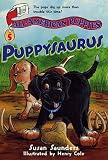 Saunders, Susan: Puppysaurus