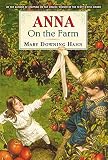 Hahn, Mary Downing: Anna on the Farm Hahn, Mary Downing: Anna on the Farm