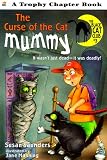 Saunders, Susan: Curse of the Cat Mummy