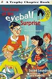 Saunders, Susan: The Case of the Eyeball Surprise