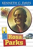 Davis, Kenneth C.: Don't Know Much About Rosa Parks Davis, Kenneth C.: Don't Know Much About Rosa Parks