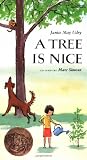 Simont, Marc: A Tree Is Nice