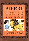Sendak, Maurice: Pierre Sendak, Maurice: Pierre