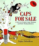 Slobodkina, Esphyr: Caps for Sale Slobodkina, Esphyr: Caps for Sale