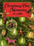 Aliki: Christmas Tree Memories