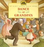 Wilder, Laura Ingalls: Dance at Grandpa's