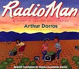 Dorros, Arthur: Radio Man/Don Radio Dorros, Arthur: Radio Man/Don Radio