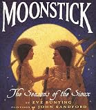 Bunting, Eve: Moonstick