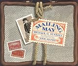 Tunnell, Michael O.: Mailing May
