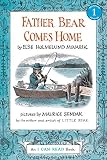 Minarik, Else Holmelund: Father Bear Comes Home