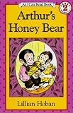 Hoban, Lillian: Arthur's Honey Bear