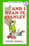 Bonsall, Crosby Newell: And I Mean It, Stanley Bonsall, Crosby Newell: And I Mean It, Stanley