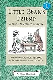 Minarik, Else Holmelund: Little Bear's Friend Minarik, Else Holmelund: Little Bear's Friend
