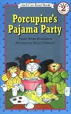 Porcupine's Pajama Party (I Can Read…