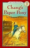 Coerr, Eleanor: Chang's Paper Pony Coerr, Eleanor: Chang's Paper Pony