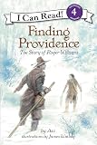 Avi: Finding Providence: The Story of Roger Williams
