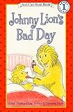 Hurd, Edith Thacher: Johnny Lion's Bad Day Hurd, Edith Thacher: Johnny Lion's Bad Day