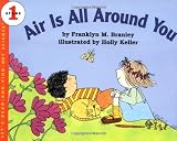 Branley, Franklyn Mansfield: Air Is All Around You Branley, Franklyn Mansfield: Air Is All Around You