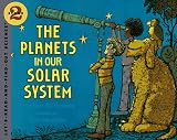Branley, Franklyn M.: The Planets in Our Solar System