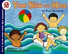 Your Skin and Mine (Let's-Read-and-Find-Out…