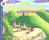 Zoehfeld, Kathleen Weidner: How Mountains Are Made Zoehfeld, Kathleen Weidner: How Mountains Are Made